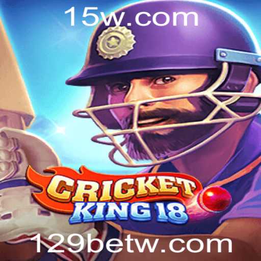CricketKing18: O Novo Fenômeno dos Jogos de Estratégia e Apostas