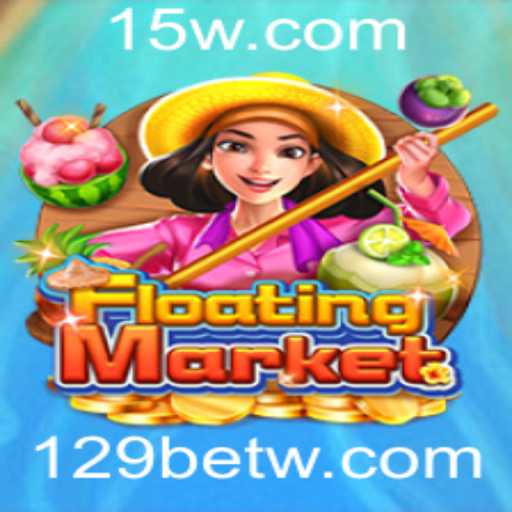 Explorando o Fascinante Jogo FloatingMarket e Sua Conexão com 129bet