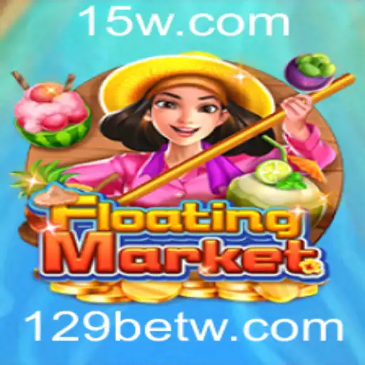 Explorando o Fascinante Jogo FloatingMarket e Sua Conexão com 129bet